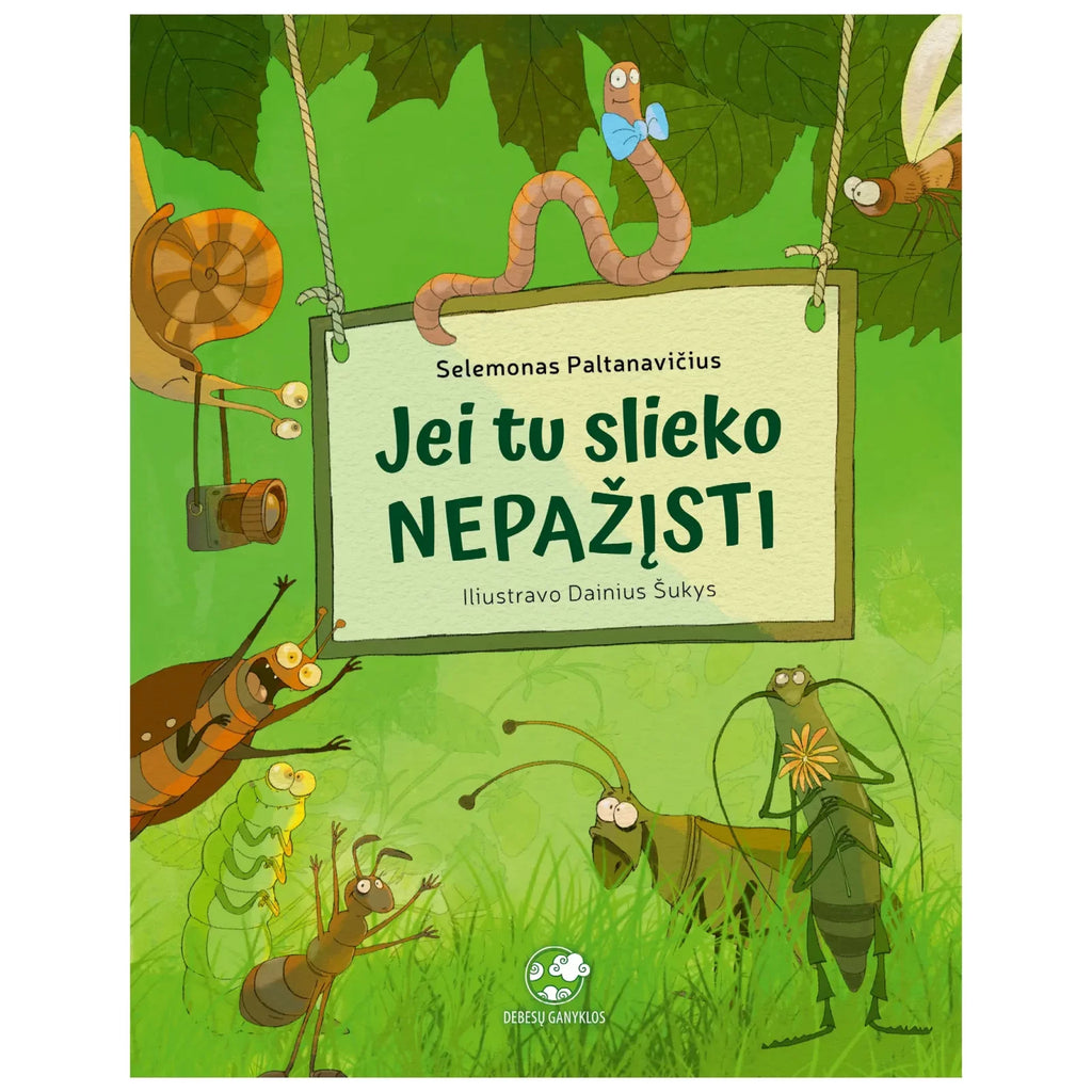 Knyga „Jei tu slieko nepažįsti“