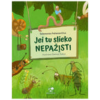 Knyga „Jei tu slieko nepažįsti“