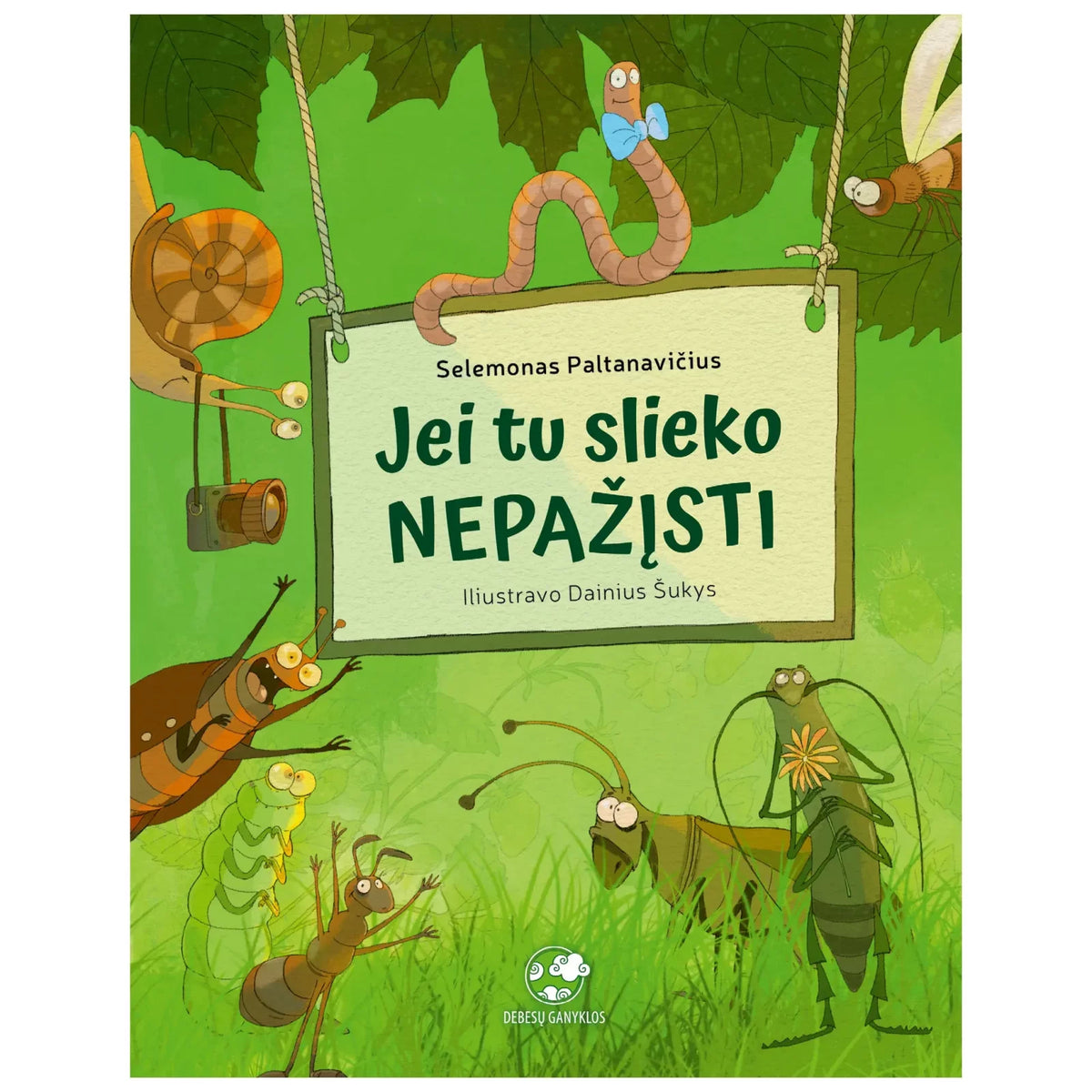 Knyga „Jei tu slieko nepažįsti“