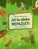 Knyga „Jei tu slieko nepažįsti“